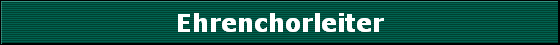 Ehrenchorleiter