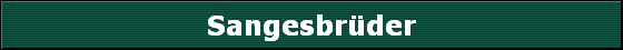 Sangesbr�der